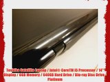 Toshiba Satellite Laptop / Intel? CoreTM i5 Processor / 14 Display / 6GB Memory / 640GB Hard