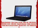 Apple MacBook - Core 2 Duo 2.16 GHz - RAM 1 GB - HDD 160 GB - DVD?RW ( R DL) - GMA 950 - Gigabit