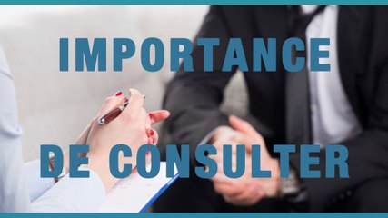 L’importance de consulter (Sylvain Mimoun)