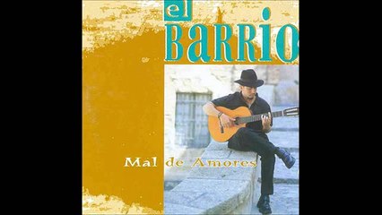 El Barrio - Una noche de Amor Desesperada (Mal de Amores)