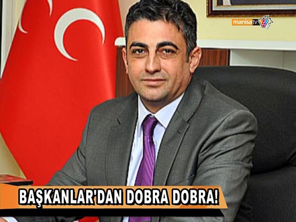 BAŞKANLAR'DAN DOBRA DOBRA!