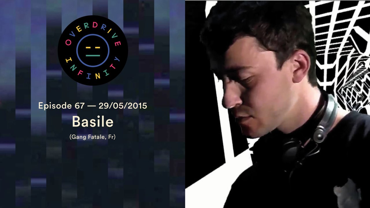 BASILE - Overdrive Infinity
