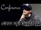Conférence : Emotions & Jeux Vidéo