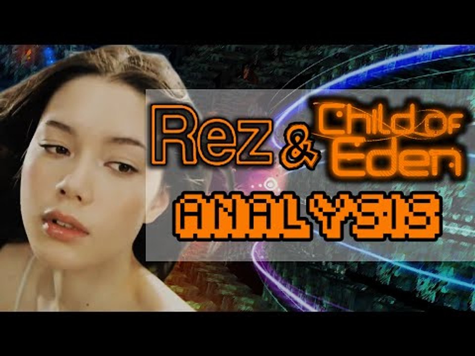 Game Analysis : Rez & Child of Eden (English Subtitles)