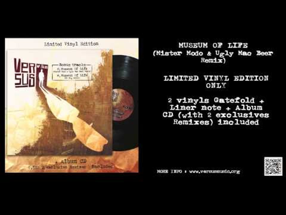 Versus - Museum Of Life (Mister Modo & Ugly Mac Beer Remix) Extract