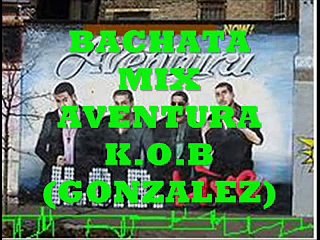 BACHATA  MIX  AVENTURA