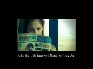 TSEEM NCO BY ZINC (Hmong Song)