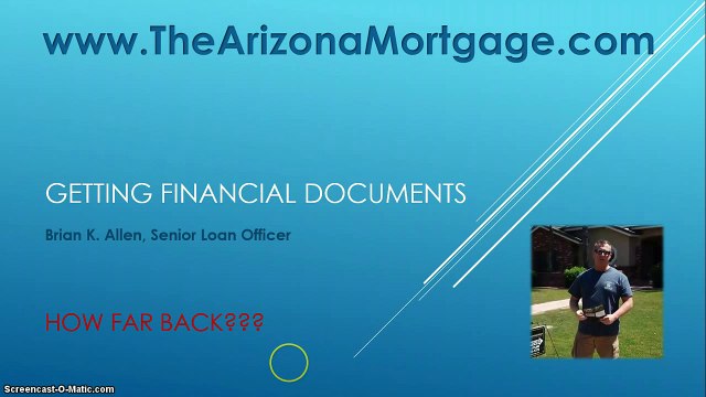 Financial Documents | Brian Allen | Gilbert AZ Loan Officer | Arizona Mortgage | Home Commercial Loans | 6-1-15