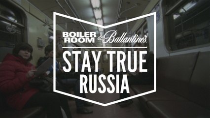 Boiler Room and Ballantine’s presents: Stay True Russia [Samiyam + Lapti]