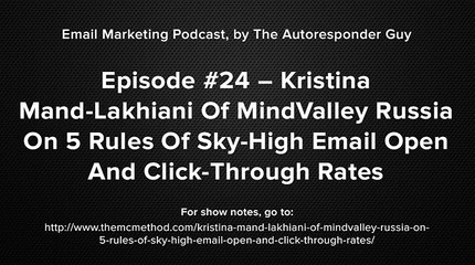 Kristina Mand-Lakhiani Interview On 5 Rules Of Sky-High Vital Email Stats