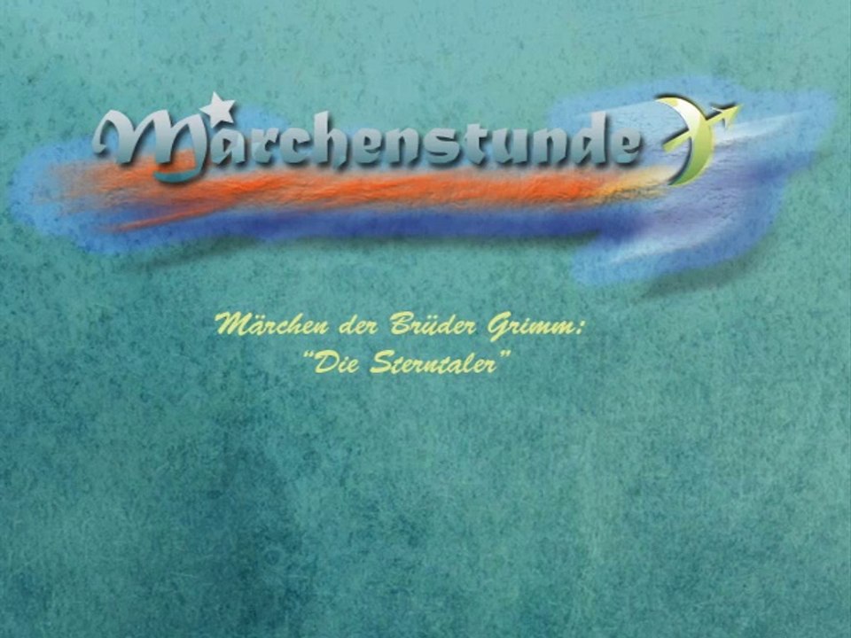 Märchen der Brüder Grimm: Die Sterntaler