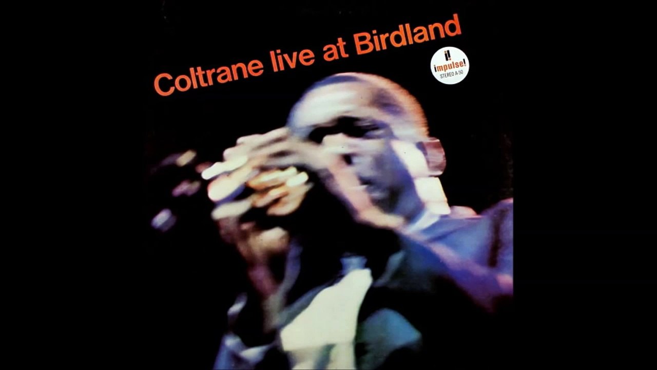 John Coltrane - Afro Blue (Live at Birdland)