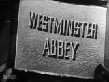 Westminster Abbey - 1945 England's History / Social Guidance / Educational Documentary  - Val73TV