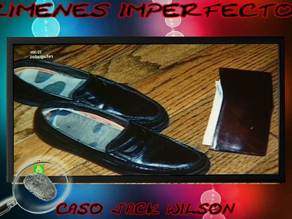 Crímenes Imperfectos-Caso Jack Wilson