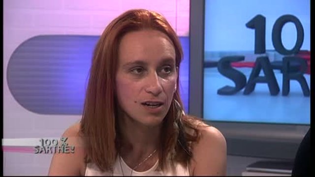 100% Sarthe : Sports et Loisirs en Sarthe (plateau Nadine LESAOUT et Maelys PLESSIS)