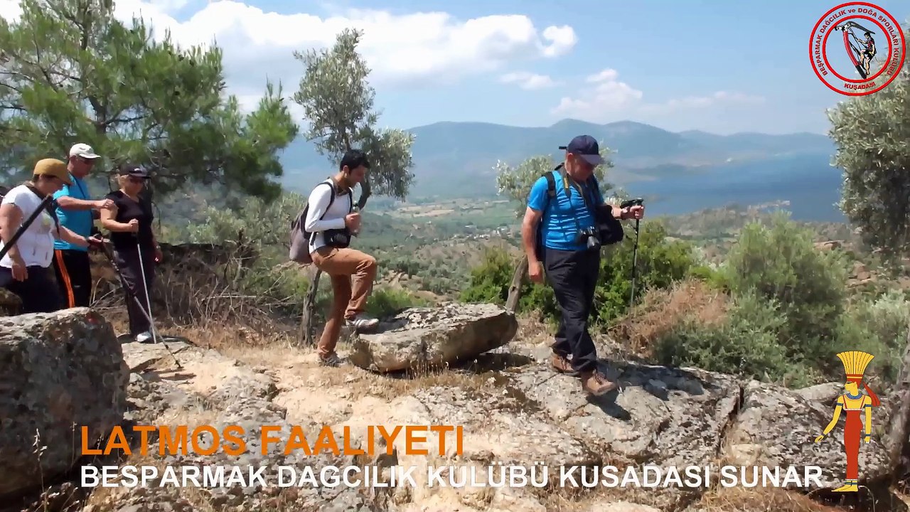 Latmos Faaliyeti 30-31  Mayıs 2015 Beşparmak Dağcılık Kulübü Kuşadası