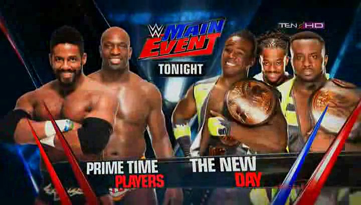 WWE MAIN EVENT 22nd MAY 2015