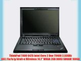 ThinkPad T400 6475 Intel Core 2 Duo T9400 2.53GHz 802.11a/b/g/draft-n Wireless 14.1 WXGA 2GB