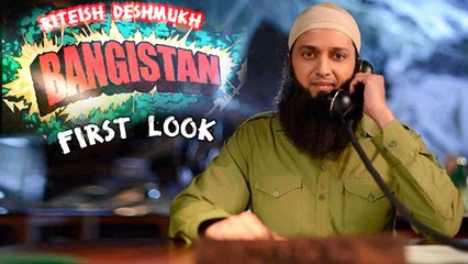 Bangistan Movie First Look | Riteish Deshmukh Plays Terrorist Hafeez Bin Ali