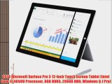 2014 Microsoft Surface Pro 3 12-Inch Touch Screen Tablet (Intel Core i7-4650U Processor 8GB