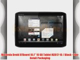 Motorola Droid XYBoard 10.1 16 GB Tablet MZ617-16 / Black - Non-Retail Packaging