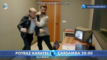 POYRAZ KARAYEL 22.BÖLÜM FRAGMANI