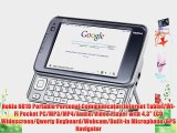 Nokia N810 Portable Personal Communicator/Internet Tablet/Wi-Fi Pocket PC/MP3/MP4/Audio/Video