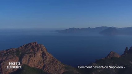 Secrets d'Histoire : Comment devient-on Napoléon ? - extrait 2