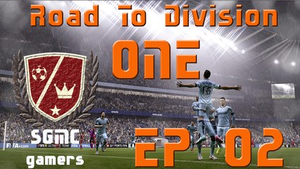 FIFA 15 Road to Division One EP.2