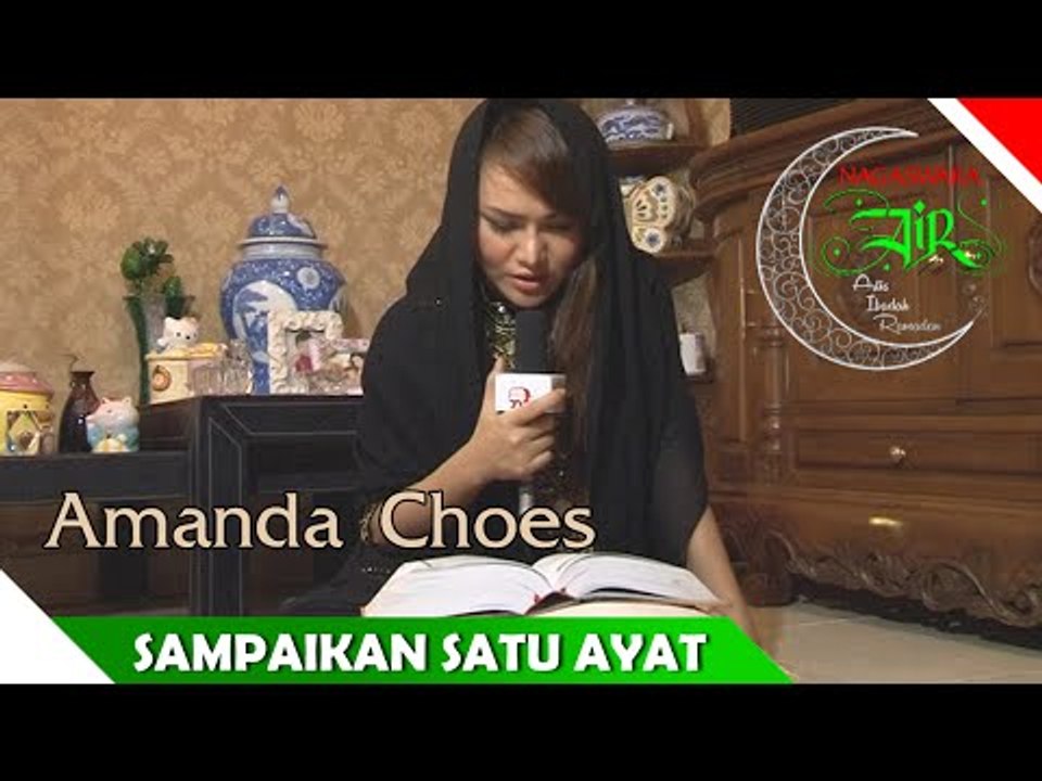 Amanda Choes - Sampaikan Satu Ayat - Artis Ibadah Ramadan - Nagaswara