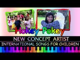 Hokey Pokey - New Concept Artists - International Songs For Children