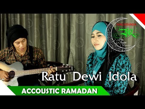 Ratu Idola - Tobat Maksiat - Artis Ibadah Ramadan - Akustik Ramadhan - Nagaswara
