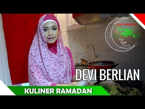 Devy Berlian - Kuliner Ramadan - Kolak Pisang - Artis Ibadah Ramadan - Nagaswara