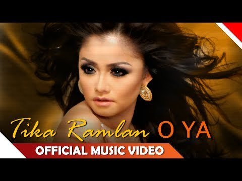 Tika Ramlan - O Ya - Official Music Video HD - Nagaswara