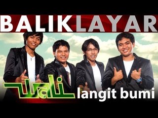 Balik Layar - Wali - Langit Bumi