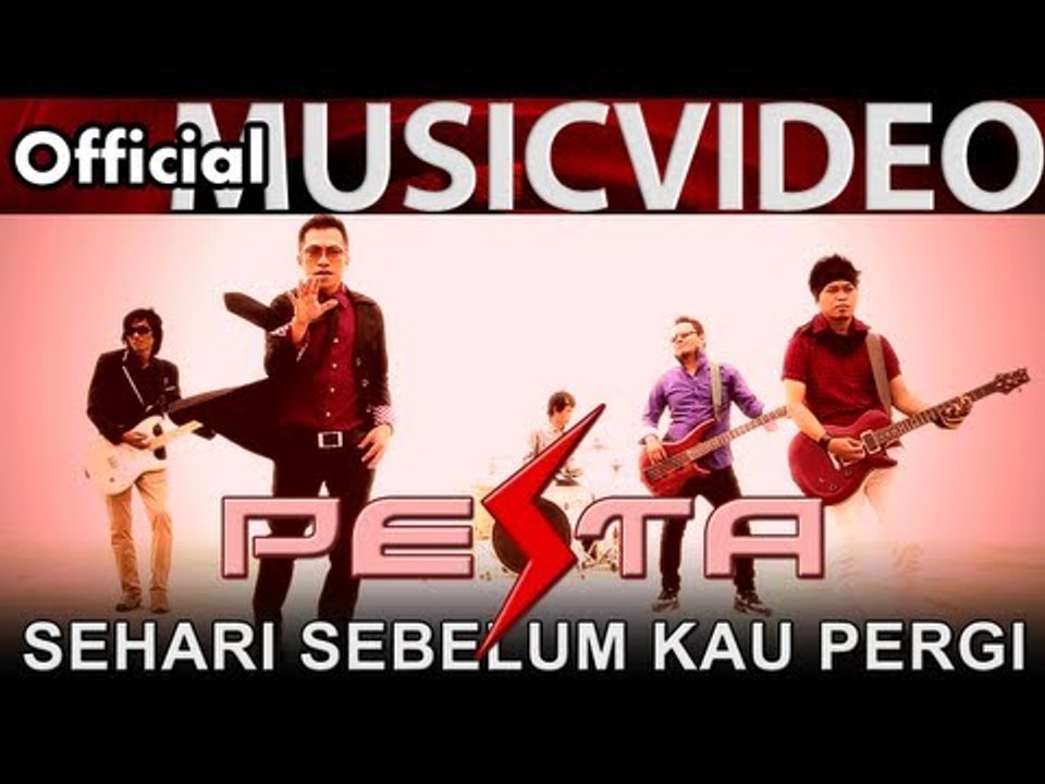 Pesta Band - Sehari Sebelum Kau Pergi - Official Music Video - Nagaswara