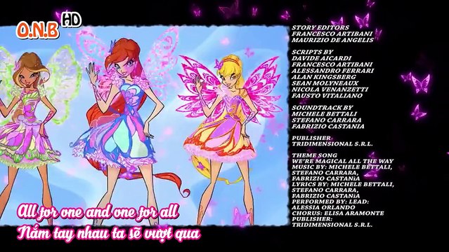 Winx Club - Phần 7- Bài Hát Cuối Phim & Credits Phim Chính Thức (English + Vietnamese Lyrics)