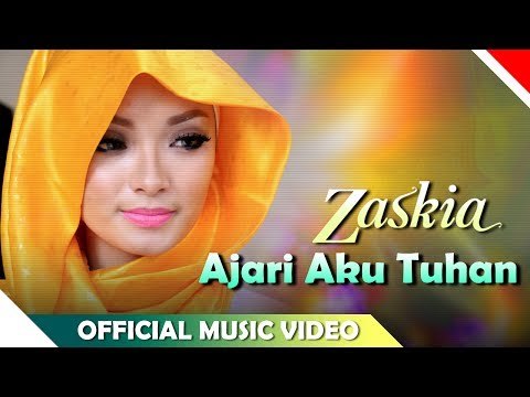 Zaskia - Ajari Aku Tuhan - Official Music Video - Nagaswara
