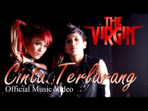 The Virgin - Cinta Terlarang - Official Music Video - Nagaswara