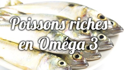 Tous les poissons sont-ils de bonnes sources d’Omega 3 ?