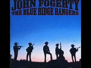 You're The Reason - JOHN FOGERTY & THE BLUE RIDGE RANGERS
