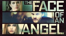 The Face of an Angel - Trailer #1 [Full HD] (Kate Beckinsale, Daniel Brühl, Cara Delevingne)