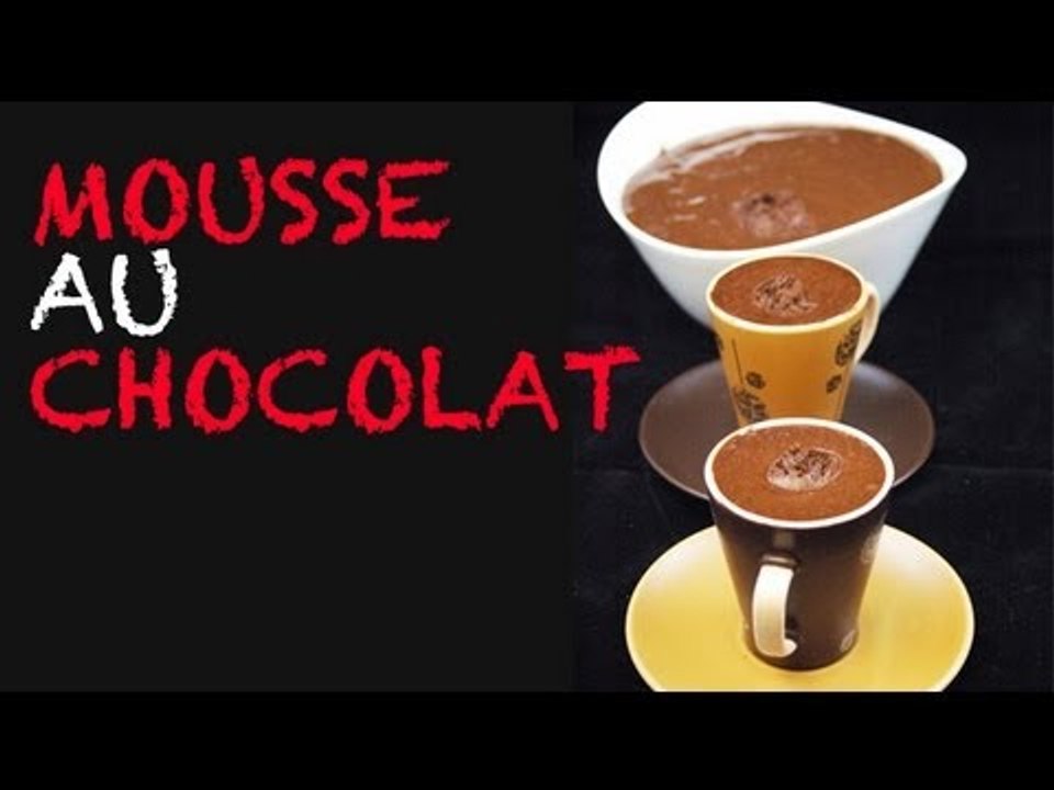 Mousse au Chocolat - recette inratable