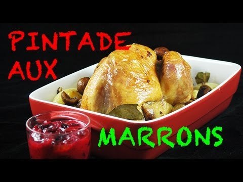 Pintade farcie aux marrons - Recette de Noël