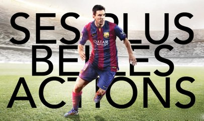 Les plus belles actions de Lionel Messi