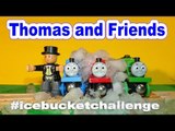 Thomas and Friends Ice Bucket Challenge with Thomas Percy James and Sir Topham Hatt