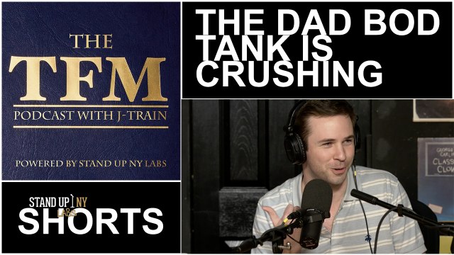 TFM with Jared Freid: The Dad Bod Tank Is Crushing