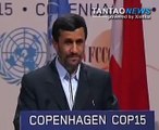 The Copenhagen Summit: Ahmadinejad Says Rich Nations must Take Responsibility for Climate Change