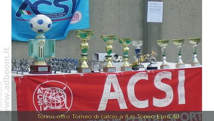 Descargar video: TORINO,    TORNEO DI CALCIO A 8 IN TORINO EURO 80