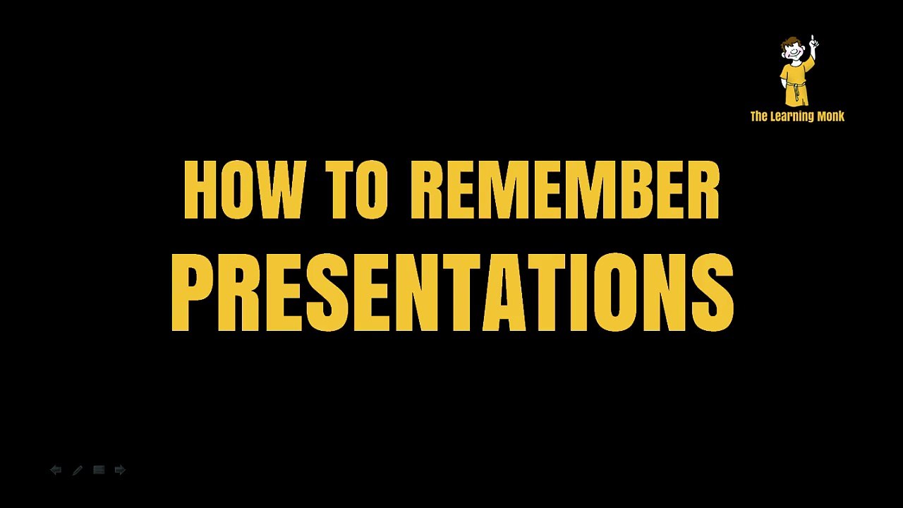 How To Remember Presentations Effectively